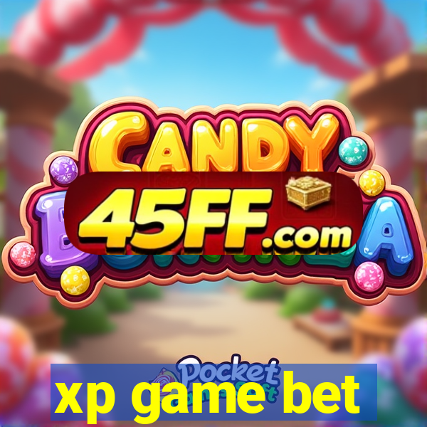 xp game bet